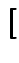 $[$